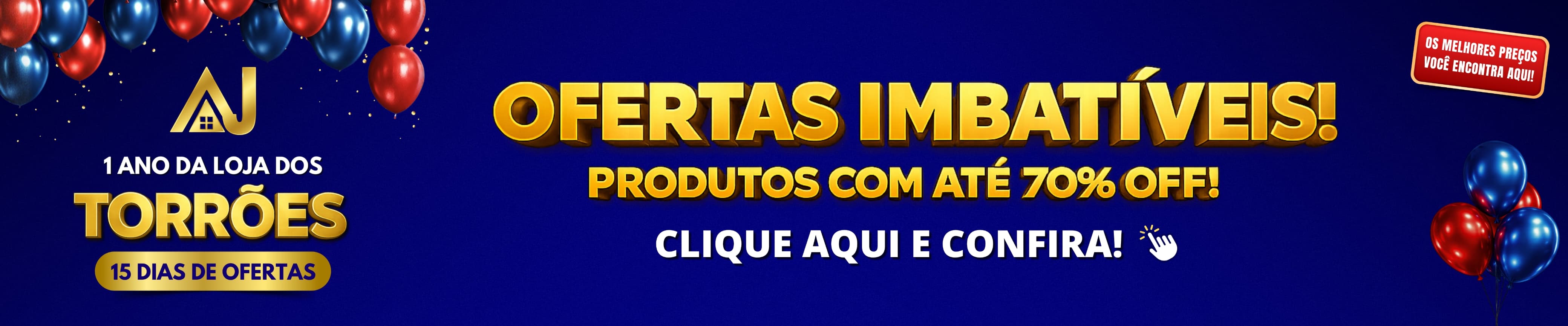 PROMOÇÕES IMBATÍVEIS